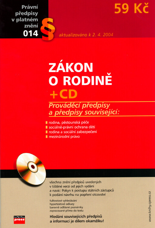 Zákon o rodině: [aktualizováno k 2.4.2004 : prováděcí předpisy a předpisy související