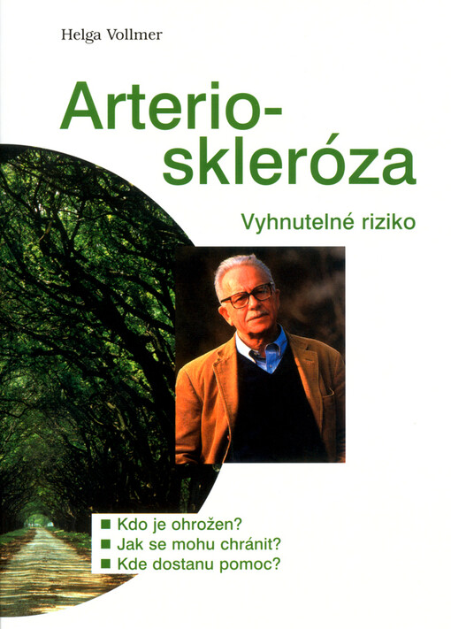 Arterioskleróza: vyhnutelné riziko