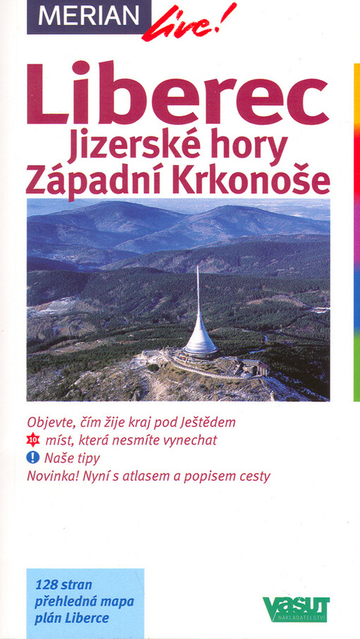 Liberec: Jizerské hory ; Západní Krkonoše