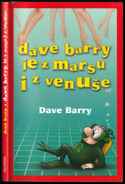 Dave Barry je z Marsu i z Venuše