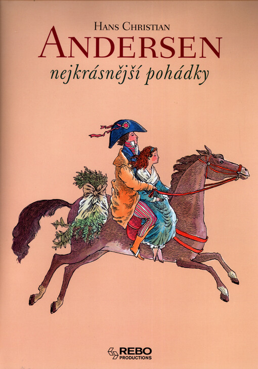 Hans Christian Andersen - nejkrásnější pohádky