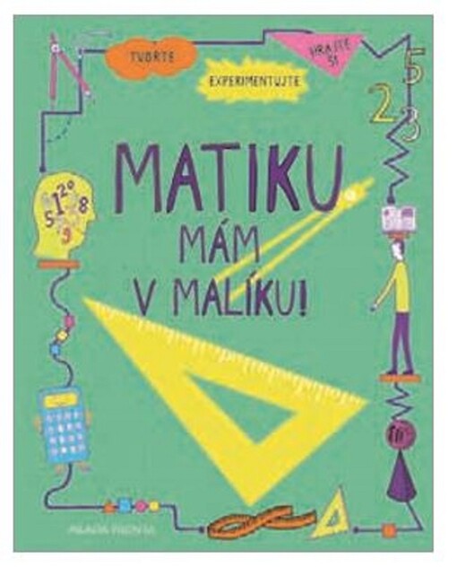 Matiku mám v malíku!