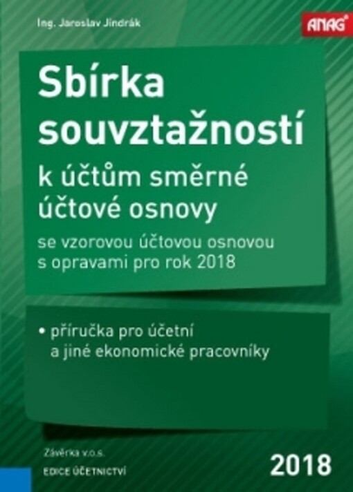 ANAG Sbírka souvztažností k účtům směrné účtové osnovy se vzorovou účtovou osnovou s opravami pro rok 2018