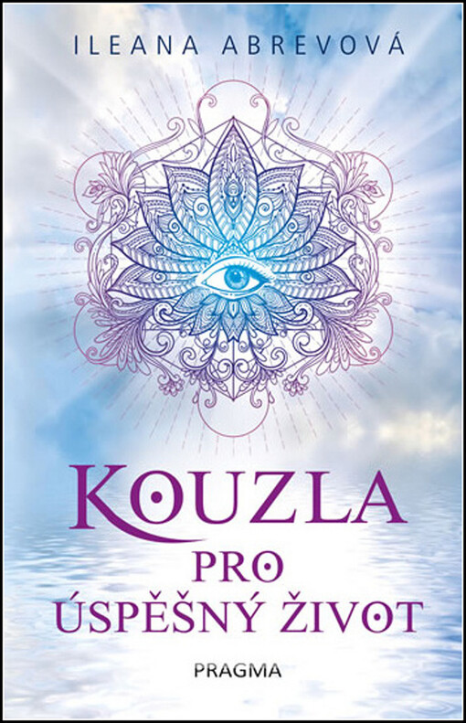 Kouzla pro úspěšný život