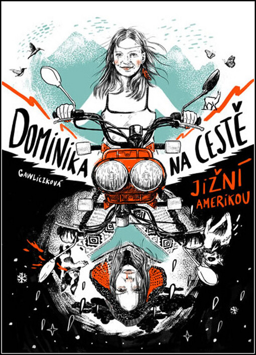 Dominika na cestě Jižní Amerikou