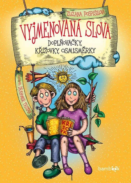 Vyjmenovaná slova – doplňovačky, křížovky, osmisměrky | Pospíšilová Zuzana, Trsťan Drahomír