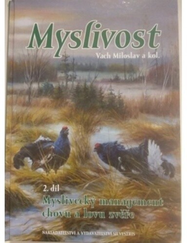 Myslivost, 2. díl