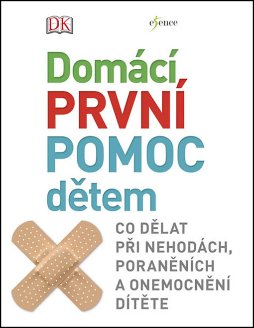 Domácí první pomoc dětem