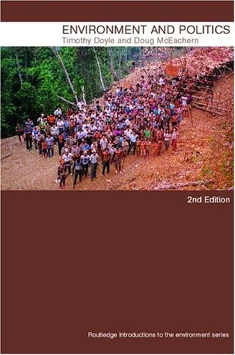Environment and Politics, 2nd edition (Routledge Introductions to Environment: Environment and Society Texts)