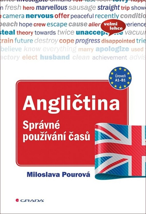 Angličtina Správné používání časů | Pourová Miloslava - e-kniha