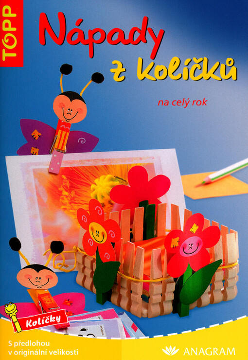 Nápady z kolíčků :na celý rok