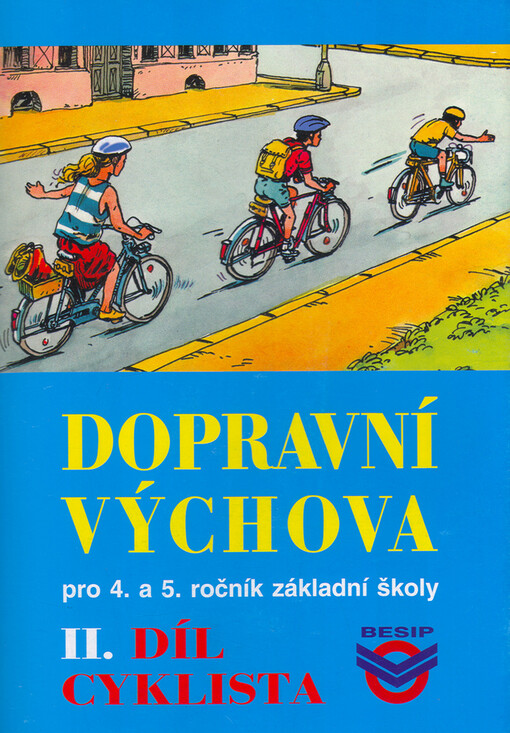Dopravní výchova II. - Cyklista