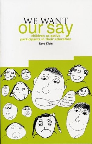 We want our say :children as active participants in their education