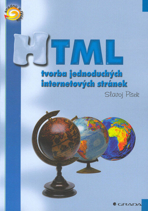HTML: tvorba jednoduchých internetových stránek