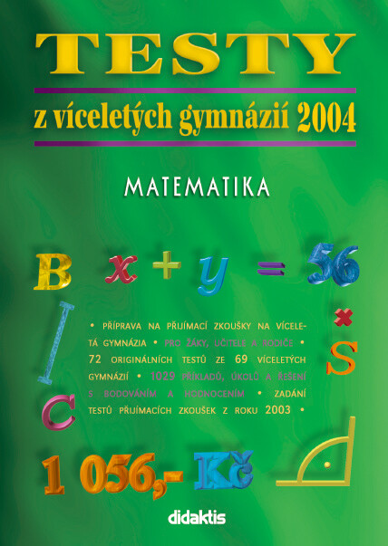 Testy z víceletých gymnázií ... : matematika
