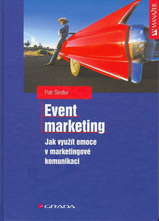 Event marketing: jak využít emoce v marketingové komunikaci