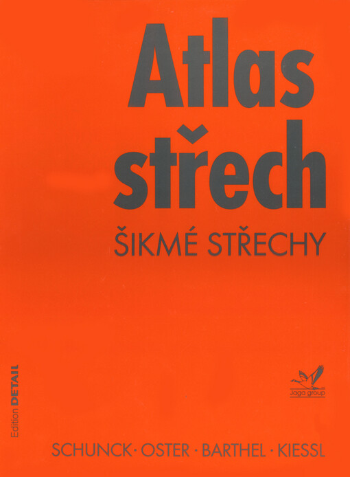 Atlas střech : šikmé střechy