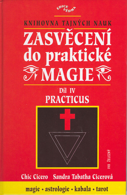 Zasvěcení do praktické magie IV