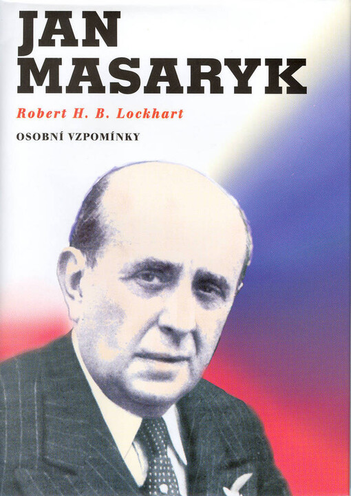 Jan Masaryk: osobní vzpomínky
