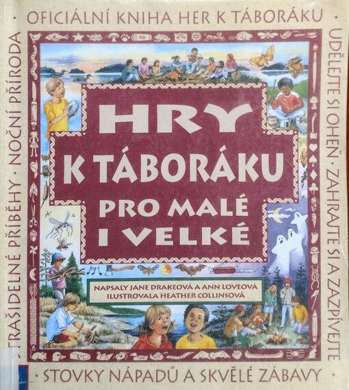 Hry k táboráku pro malé a velké /