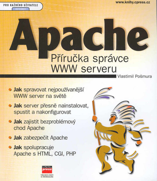 Apache: příručka správce WWW servru