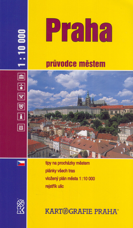 Praha : průvodce městem