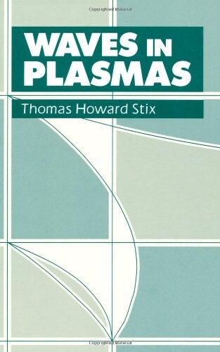 Waves in plasmas