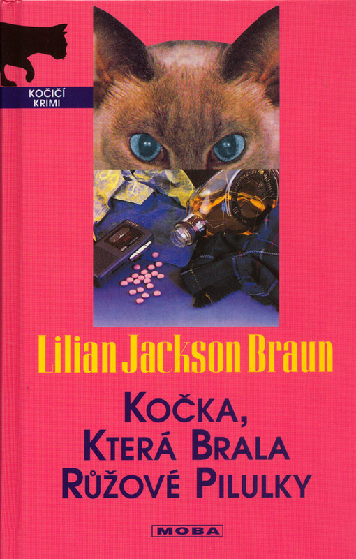 Kočka, která brala růžové pilulky