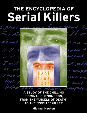 The encyclopedia of serial killers