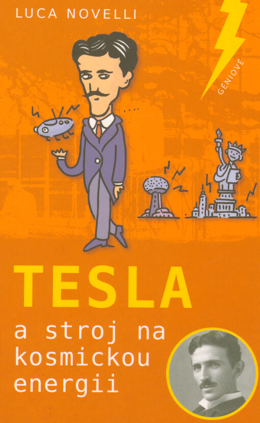 Tesla a stroj na kosmickou energii