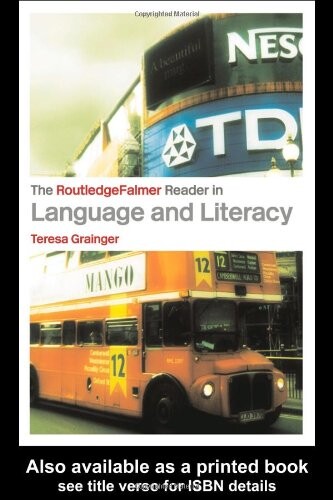 The RoutledgeFalmer reader in language and literacy