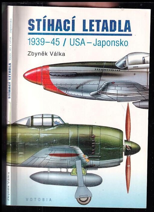 Stíhací letadla 1939-45 / USA - Japonsko