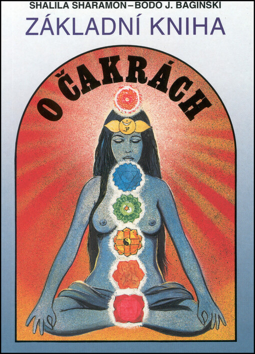 Základní kniha o čakrách