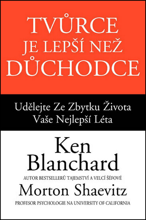 Tvůrce je lepší než důchodce