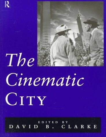 The cinematic city