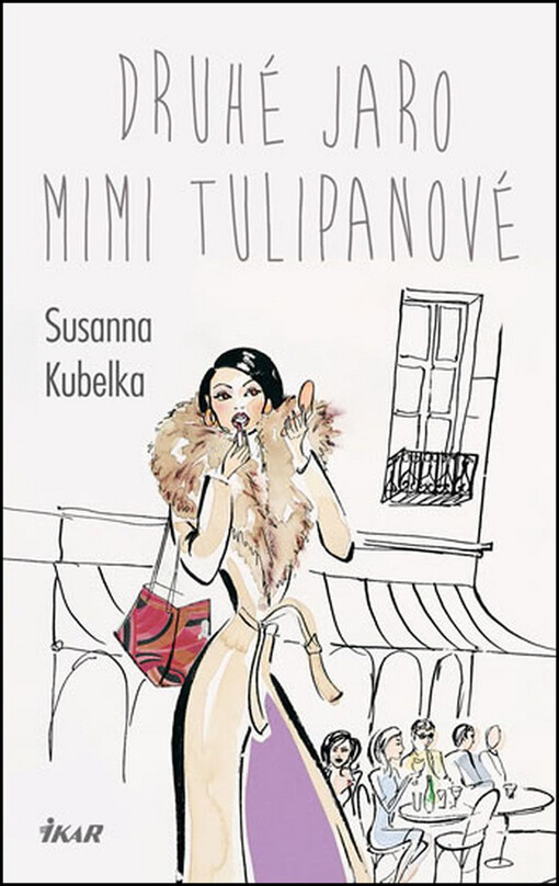 Druhé jaro Mimi Tulipánové - Susanna Kubelka