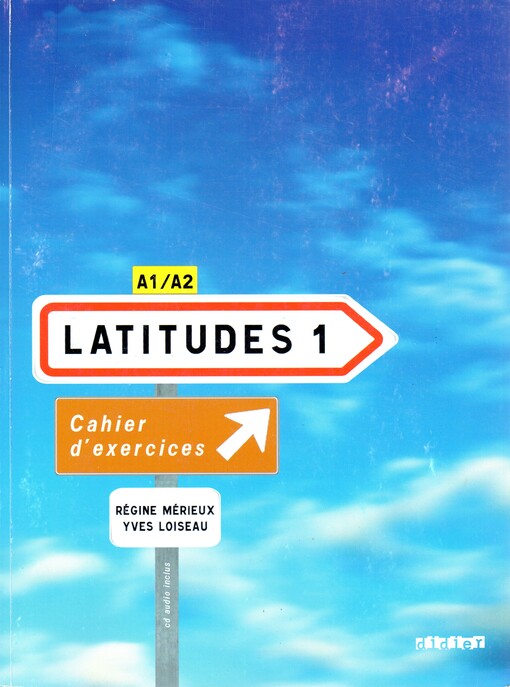 Latitudes 1 :méthode de français : A1/A2