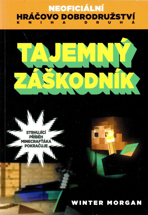 Tajemný záškodník
