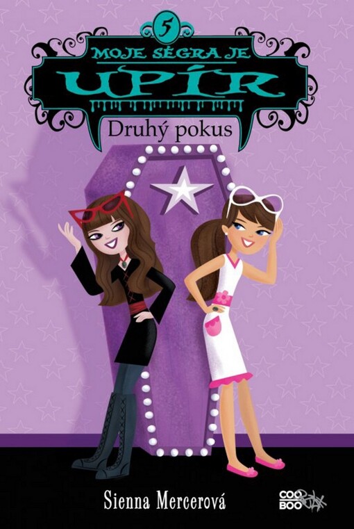 Moje ségra je upír 5 - Druhý pokus