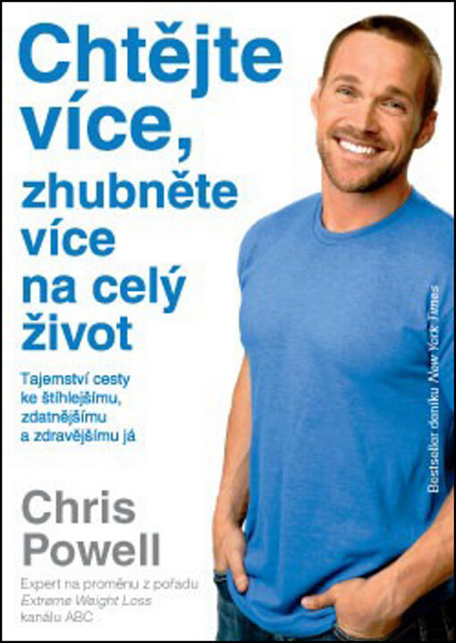 ANAG Chtějte více, zhubněte více – na celý život