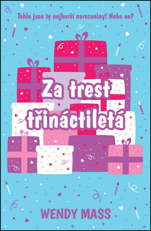 Za trest třináctiletá