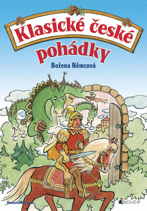 Klasické české pohádky - Božena Němcová