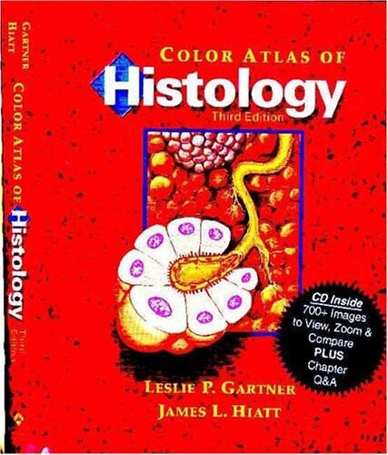 Color Atlas of Histology with CDROM