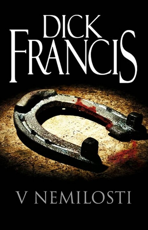 V nemilosti: Dick Francis