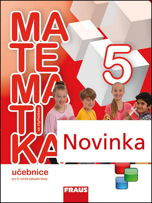 Matematika se Čtyřlístkem 5 pro ZŠ - učebnice