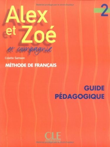 Alex et Zoé et compagnie 2.Guide pédagogique