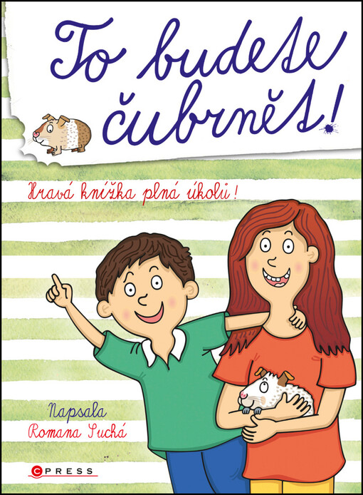 To budete čubrnět!