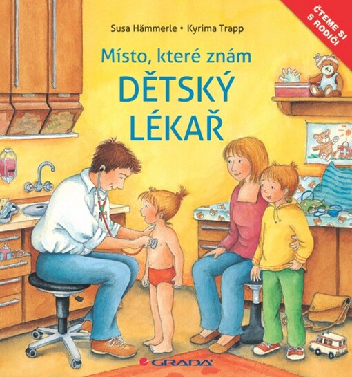 Dětský lékař | Hämmerle Susa, Trapp Kyrima