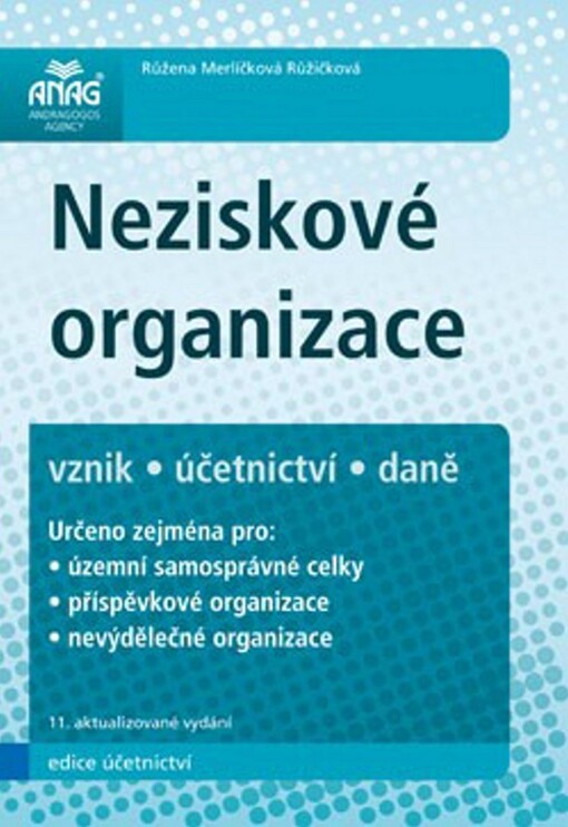 Neziskové organizace – vznik, účetnictví, daně
