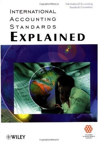 International Accounting Standards Explained